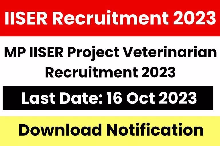 MP IISER Project Veterinarian Recruitment 2023