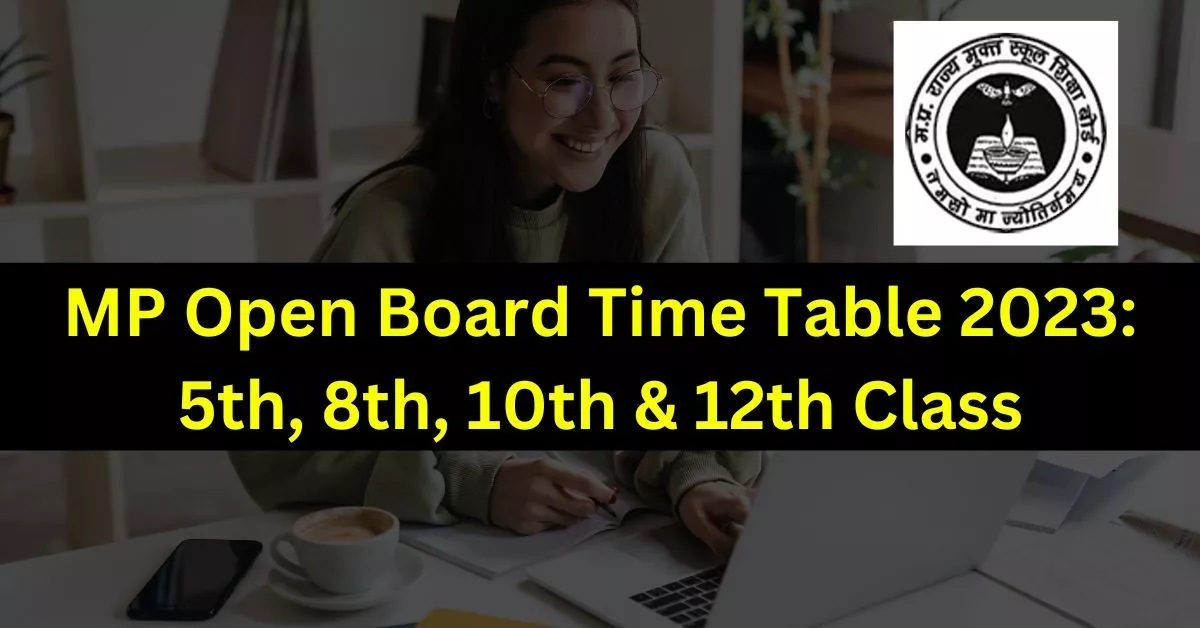 MP Open Board Time Table 2023