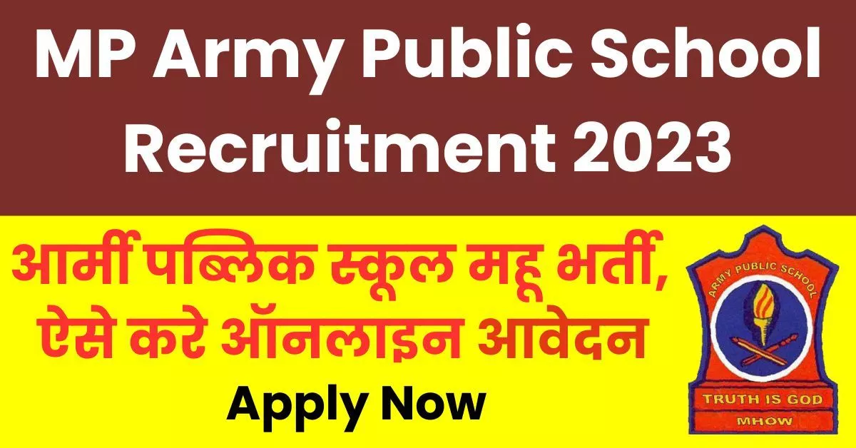 MP Army Public School Recruitment 2023