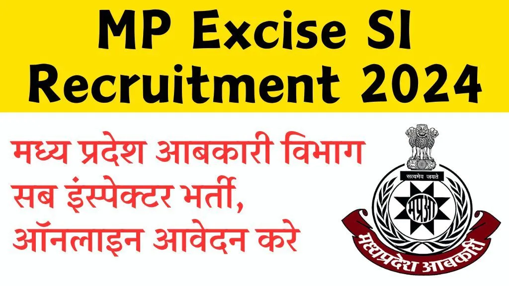 MP Excise SI Recruitment 2024