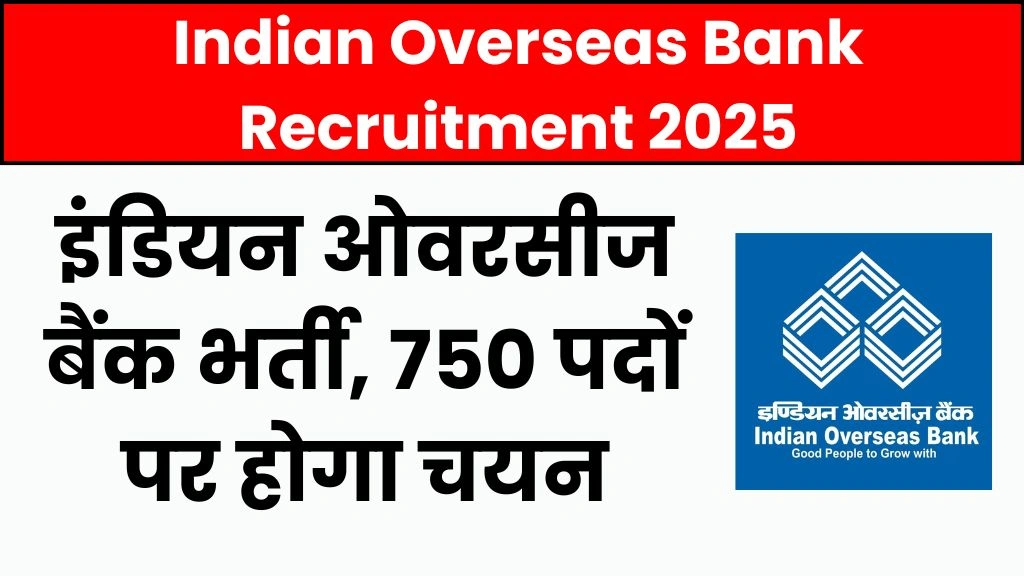 Indian Overseas Bank Recruitment 2025