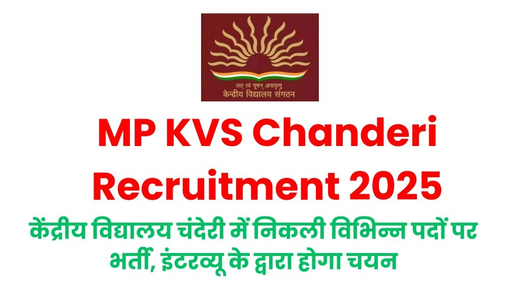 MP KVS Chanderi Recruitment 2025