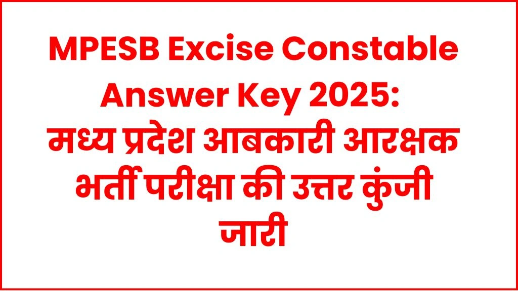 MPESB Excise Constable Answer Key 2025