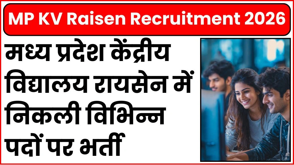 MP KV Raisen Recruitment 2026