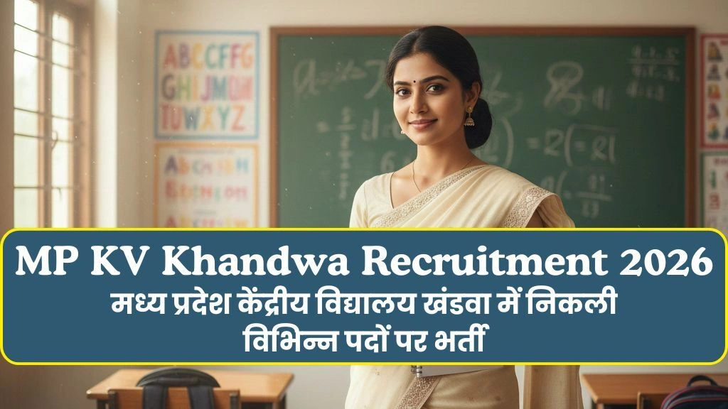 MP KV Khandwa Recruitment 2026