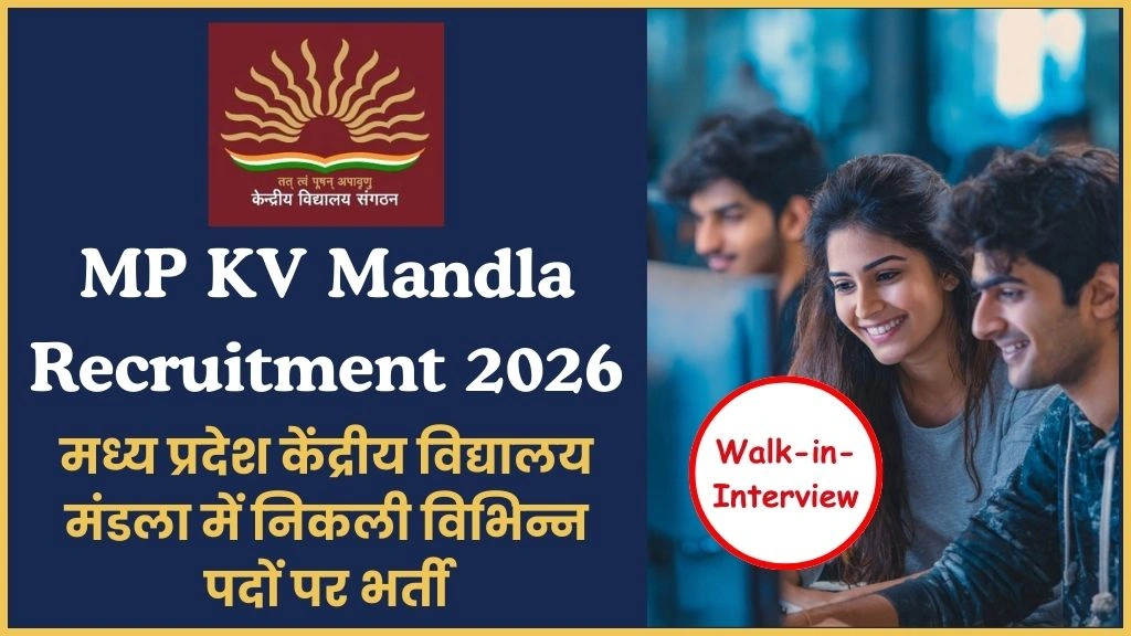 MP KV Mandla Recruitment 2026