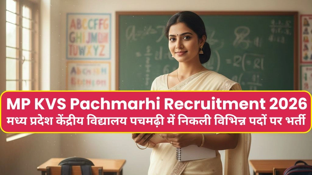 MP KVS Pachmarhi Recruitment 2026