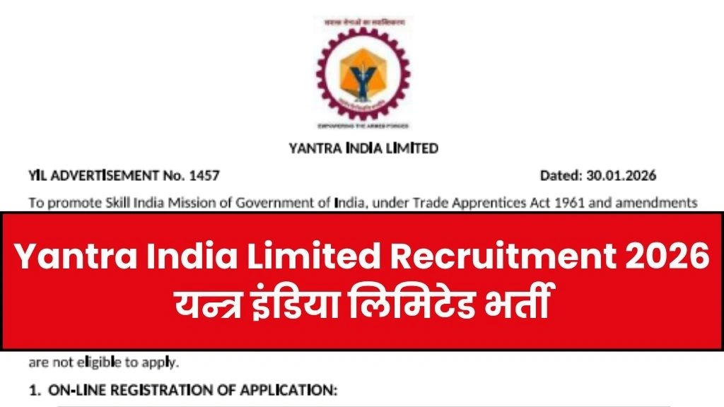 Yantra India Limited Recruitment 2026