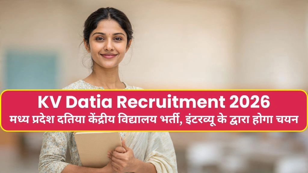 KV Datia Recruitment 2026