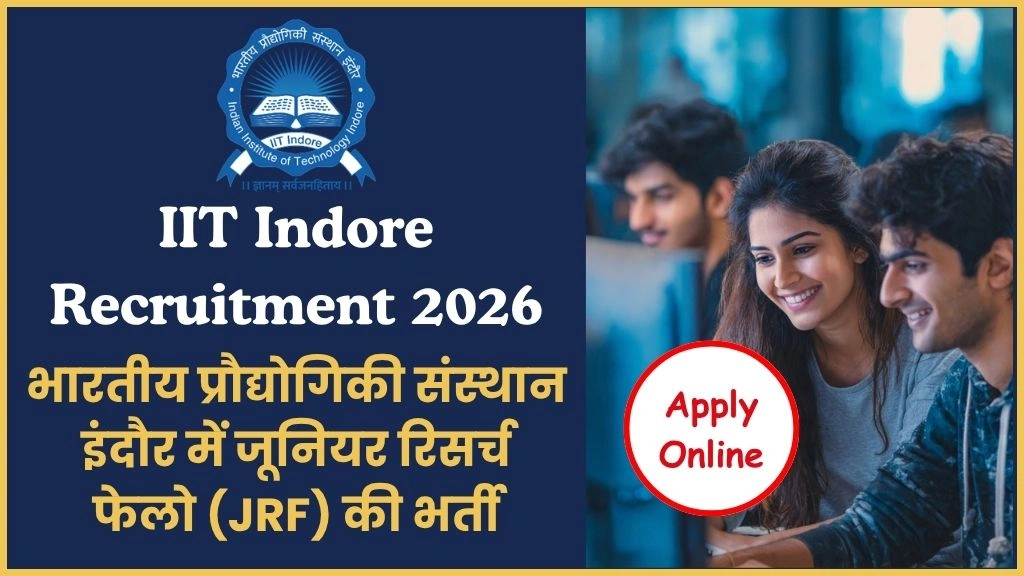 IIT Indore Recruitment 2026