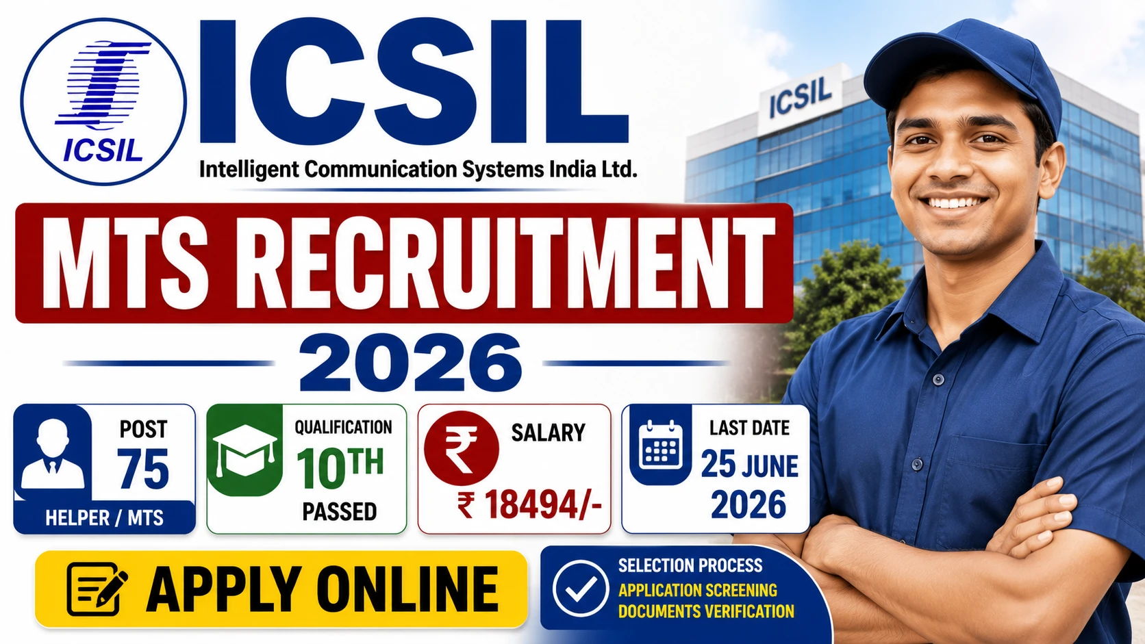 ICSIL MTS Recruitment 2026