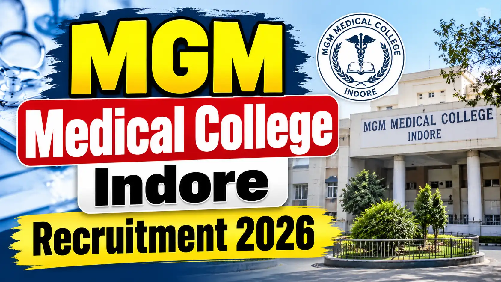 MGM Medical College Indore Recruitment 2026